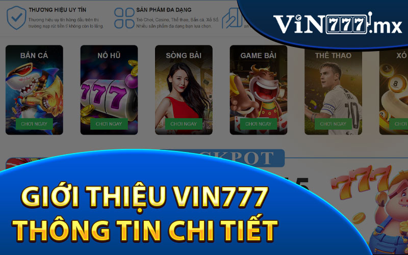 Giới Thiệu Vin777 Thông Tin Chi Tiết